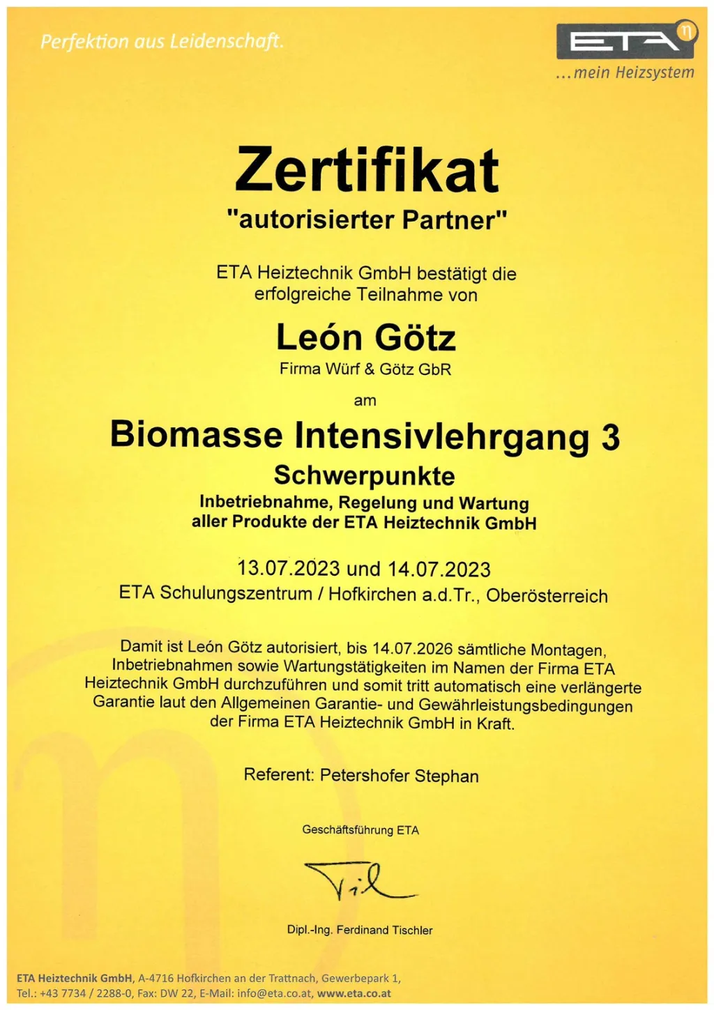 ETA Heiztechnik Zertifikat für León Götz als autorisierter Partner für Biomasse Intensivlehrgang 3